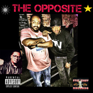 The Opposite (Explicit)