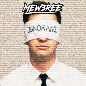 Ignorance (Explicit)