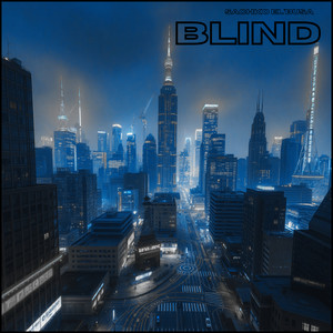 Blind (Explicit)