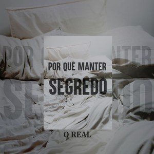 Por Que Manter Segredo?