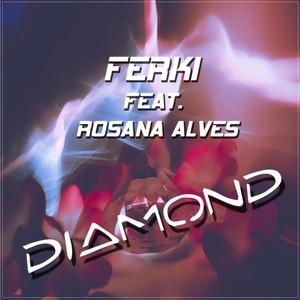 Ferki - Diamond