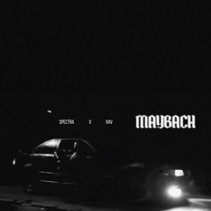 Maybach (Explicit)