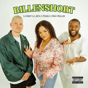 Billenshort (feat. Panka & Max Wallin')