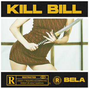 Kill Bill (Explicit)