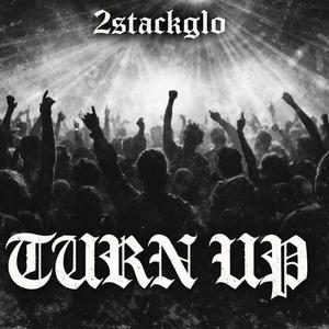 TURN UP (Explicit)