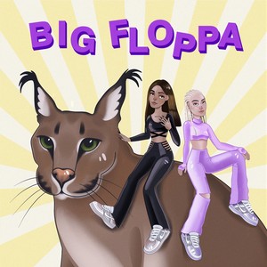 Big Floppa (Explicit)