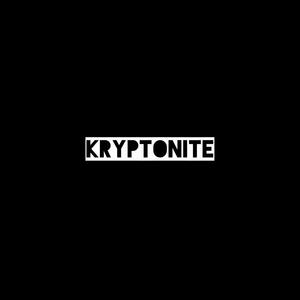 Kryptonite (Explicit)