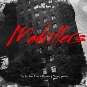 Madrillers (Explicit)