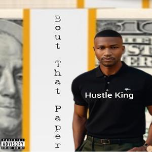 Bout That Paper (feat. Monizze & MR.KG) [Explicit]