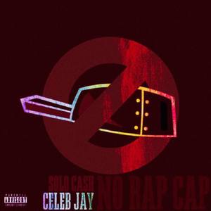 No Rap Cap (Explicit)