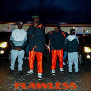 Flawless (feat. Mnaya & Creamy Wess) [Explicit]