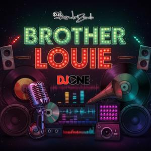 MEGAFUNK BROTHER LOUIE (Explicit)