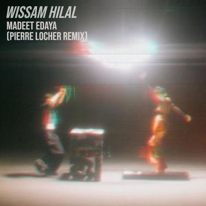 Madeet Edaya (PIERRE LOCHER REMIX)