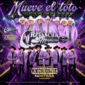 Mueve El Toto (feat. Conjunto La Industria Norteña)