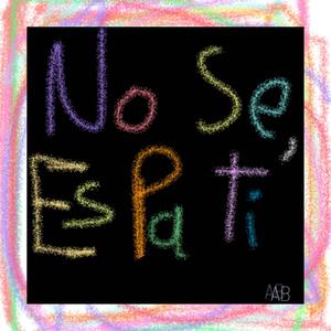 no sé, es pa ti (feat. prod x Rhemberg & Mario Futura) (Explicit)