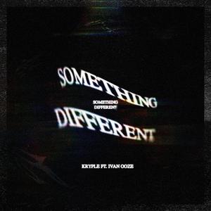 Something Different (Explicit)