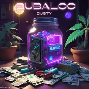 Bubaloo (Explicit)