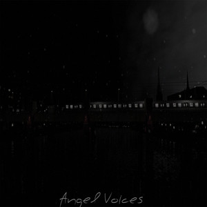 Angel Voices (Explicit)