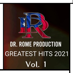 Dr. Rome Production Greatest Hits 2021, Vol. 1