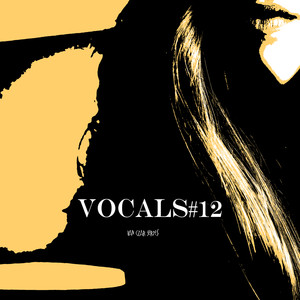 Vocals #12 (Explicit)