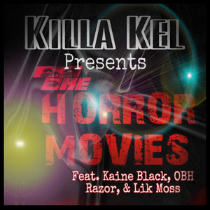 Horror Movies (Explicit)