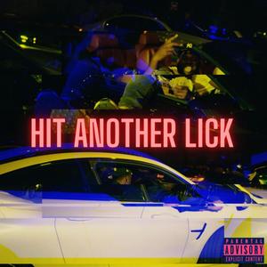 Hit Another Lick (feat. Isaiah Wavy) [Explicit]