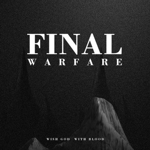 Final Warfare