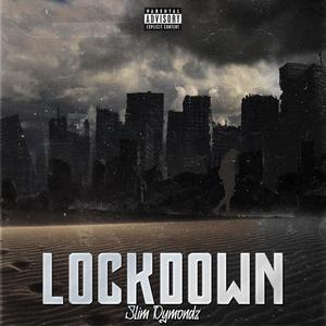Lockdown (Explicit)