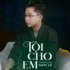 Tội Cho Em