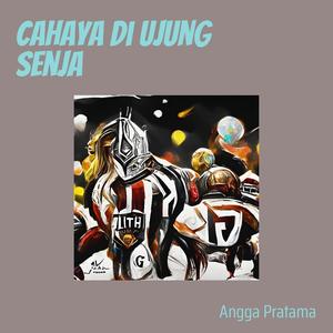 Cahaya Di Ujung Senja