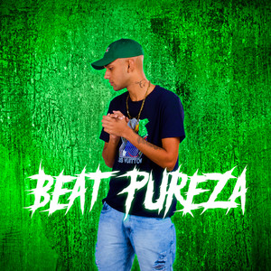 BEAT PUREZA (Explicit)