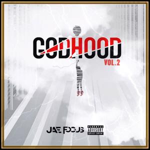 GODHOOD, Vol. 2 (Explicit)