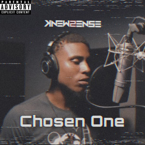 Chosen One (Explicit)