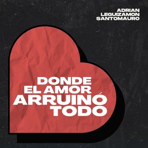 Donde el amor arruinó todo