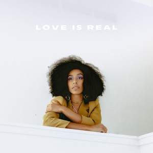Love is Real (Explicit)