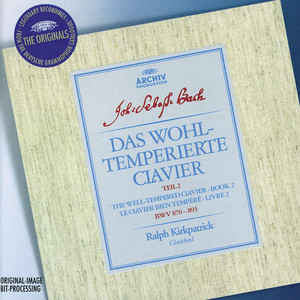 Bach: The Well-tempered Clavier, Book II (巴赫：平均律钢琴曲集，第2卷)