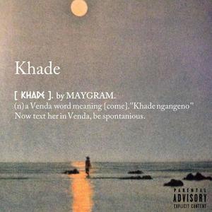 Khade (Explicit)