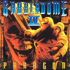 Gabberdome, Vol. 4 (Paragon)