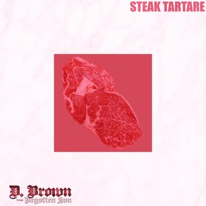 Steak Tartare (feat. Tykillzem & Xzvire Vers) [Explicit]