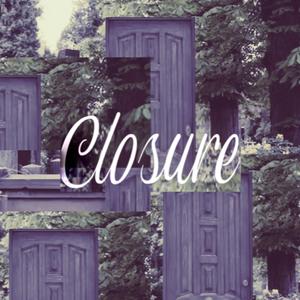 Closure (feat. Jay King & Jpeezy14)