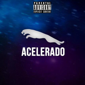 Acelerado (Explicit)