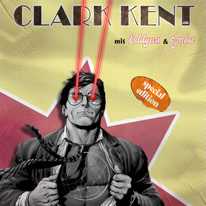 Clark Kent (Explicit)