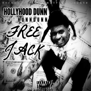 Free Jack (feat. Hunndunn) (Explicit)