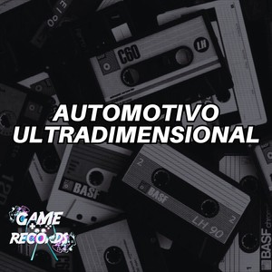 Automotivo Ultradimensional (Explicit)