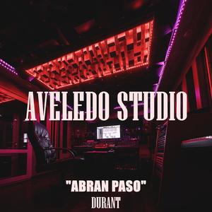 Abran Paso (feat. Durant)