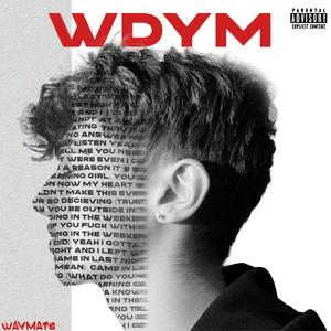 WDYM (Explicit)