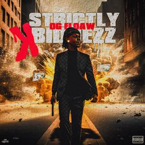 StrictlyKbidnezz (Explicit)