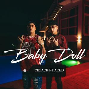 BabyDoll (feat.Ared) [Explicit]