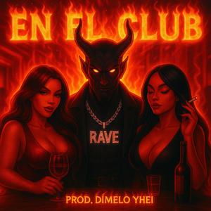 En el Club (Explicit)