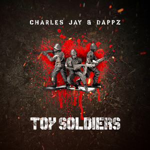 Toy Soldiers (Explicit)